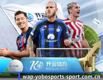 YOBO体育,智能生活的引领者 - 体育资讯内容服务